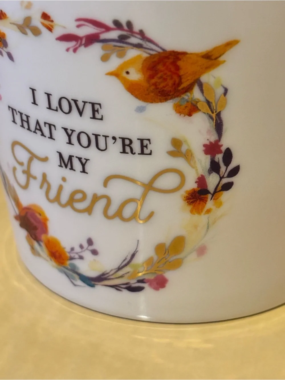 “I LOVE THAT YOU’RE MY FRIEND” Ceramic Mug with Box